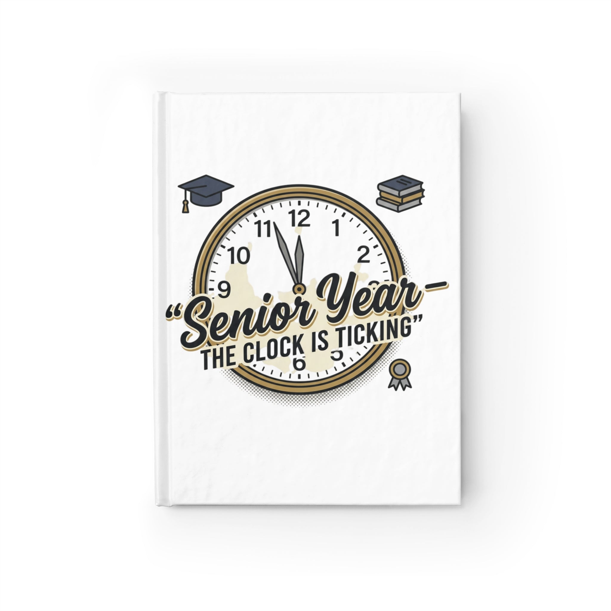Senior Year Journal – “The Clock Is Ticking” Graduation Keepsake Notebook