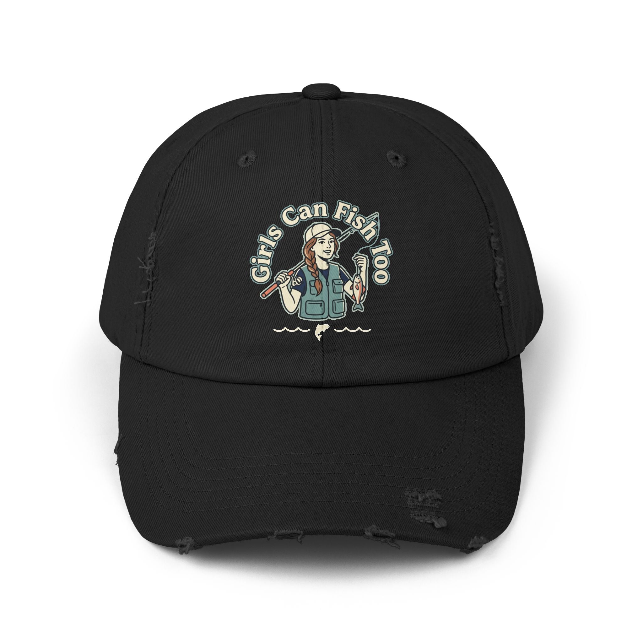 Fishing Cap — "Girls Can Fish Too" Distressed Hat
